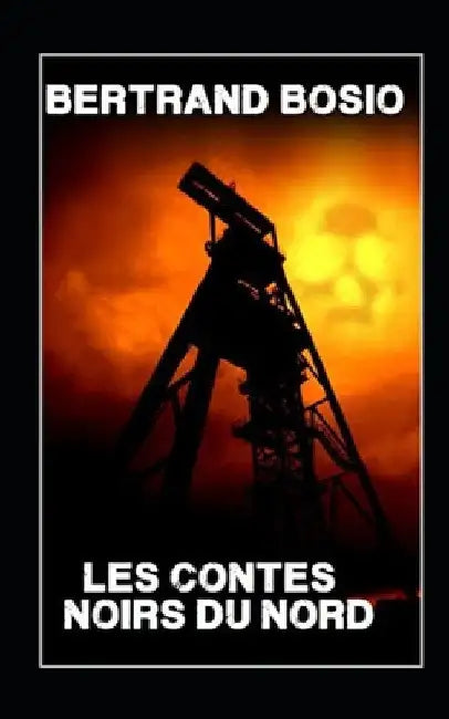 Les contes noirs du nord by Bosio, Bertrand