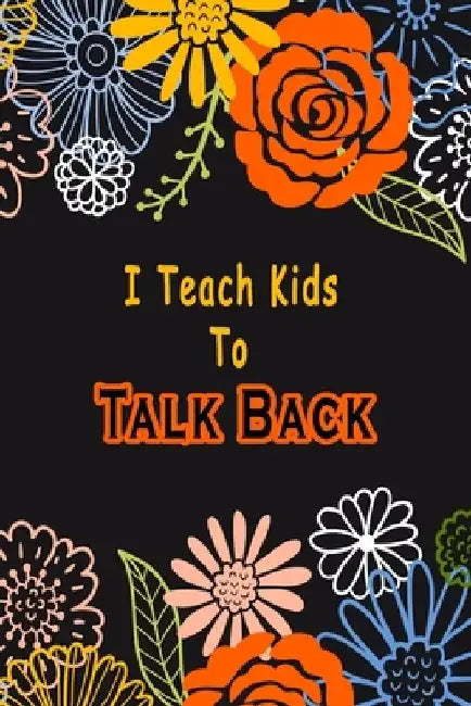 I Teach Kids To Talk Back: Speech Language Pathologist, gift for speech-language pathologist, Speech Therapy Assistants by Bouchama Pathologist