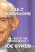 Cult Survivors: Victims of the Eckankar cult by Joe Sykes