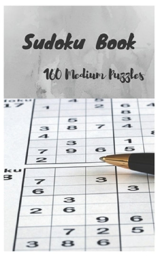 Sudoku book, 160 Medium Puzzles: Free Times 162 Pages - (5 x 8 inches) by Puzzle Collection Sudoku