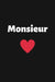 Monsieur: Carnet d'Amour à Remplir pour Couple - Déclaration à compléter - Tickets à découper - Espace créatif pour les souvenir by Amour &. Passion Editions