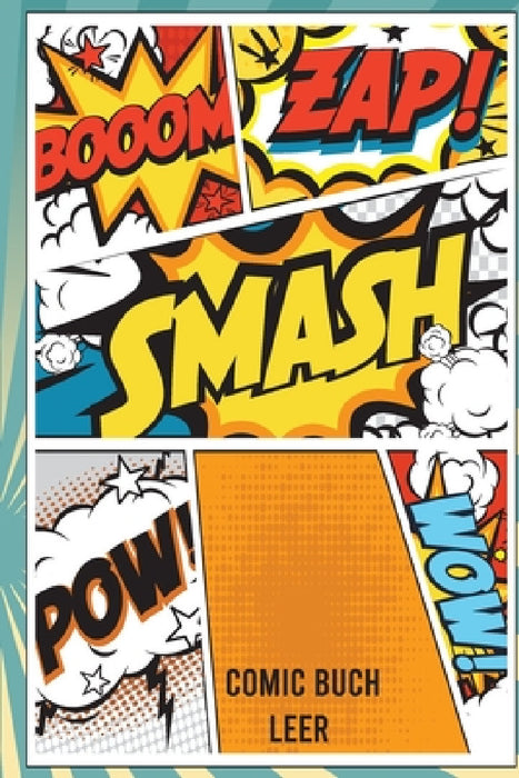 Comic Buch Leer: Zum Selber Zeichnen Geschenk Für Kinder Und Comicfans by Katrin Papierherz