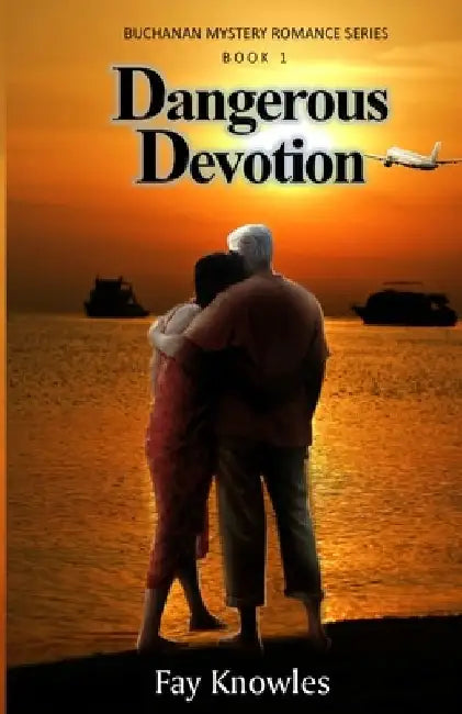 Dangerous Devotion by Fay Knowles