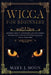 Wicca: Beginners Guide to Discover Wicca Magic. Tools, Rituals, and Spells to Practice Witchcraft by Divina Craft