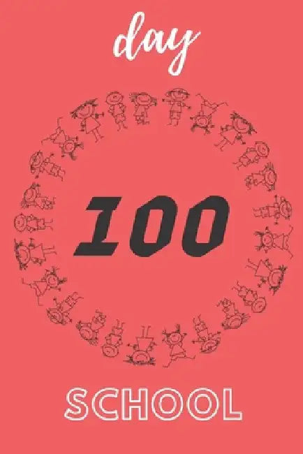 100 day school: happy day school by Creativity Education