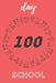 100 day school: happy day school by Creativity Education