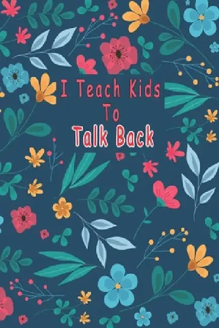 I Teach Kids To Talk Back: Speech Language Pathologist, gift for speech-language pathologist, Speech Therapy Assistants by Bouchama Pathologist