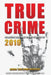 True Crime 2019: Homicide & True Crime Stories of 2019 by Rebecca Lo