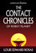 The Contact Chronicles of Robot Planet: Special Trilogy Edition by Louis Edward Rosas