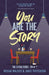 You are the Story by Janci Patterson