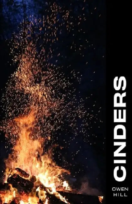 Cinders: poems by Owen D. Hill