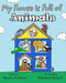My House is Full of Animals by Thornton Wilder