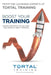 Boost Your Training: Power strategies to unleash the force of great training by The Experts at Tortal Training