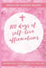 100 days of self-love affirmations: 100 "I am statement" of affirmation to completely reprogram your life. by Roodlyne Auguste Mason