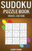 Sudoku Puzzle Book Travel Edition: 200 Easy to Medium Sudokus with Solutions - Small Compact 5" x 8" Size by Kampelmann