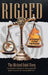 Rigged: The Michael Quiel Story by Michael Quiel