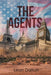 The Agents by Leon Dalton
