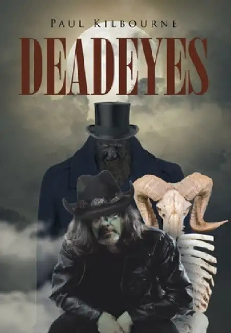 Deadeyes by Paul Kilbourne