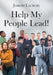 Help My People Lead! by Joseph LaCroix