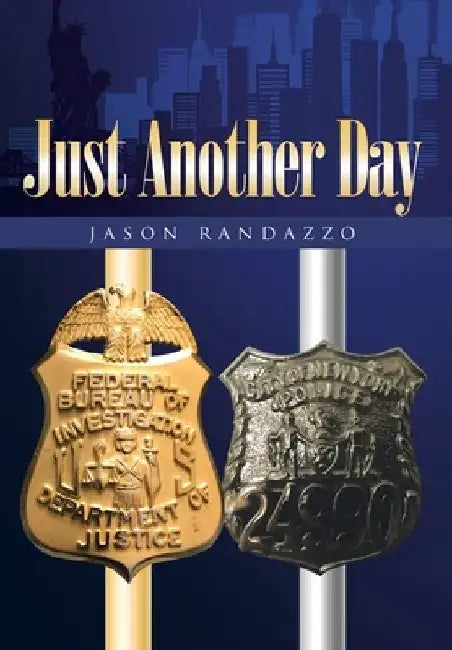Just Another Day by Jason Randazzo