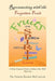 Reconnecting with the Forgotten Fruit: A Daily Scriptural Guide to Enhance Your Walk With God by Gracie Kearse McCastler