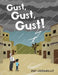 Gust, Gust, Gust! by Ray Jaramillo