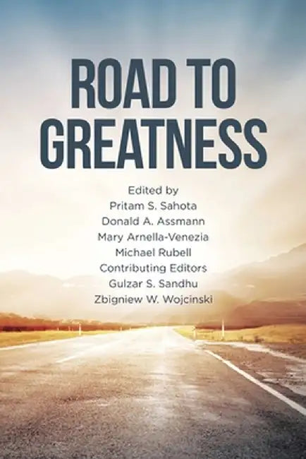 Road To Greatness by Sahota Donald a Assmann Mary Arnella