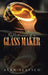 Reflections of a Glass Maker by Alan Slavich