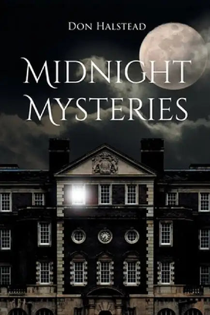 Midnight Mysteries by Don Halstead