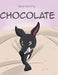Chocolate by Vera Worthy
