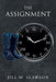 The Assignment by Jill M. Slawson