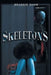 Skeletons by Brandie Shaw