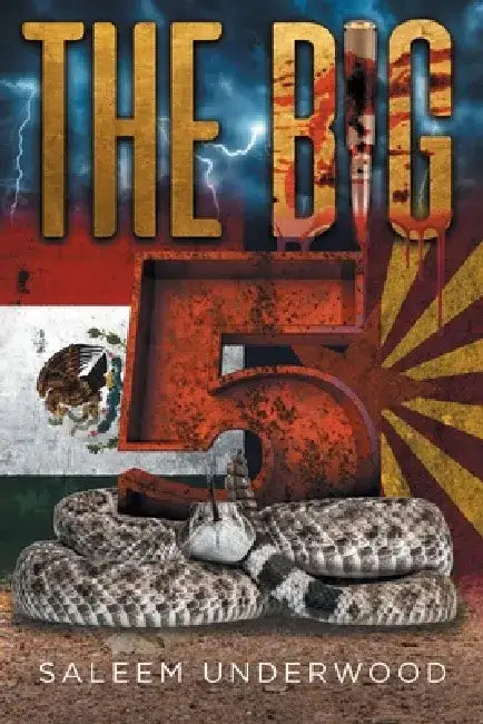 The Big 5 by Saleem Underwood