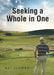 Seeking a Whole in One by Ray Schwartz