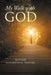 My Walk with God by Mother Elizabeth H. Travers