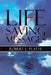 Life Saving Messages by Robert E. Platte