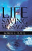 Life Saving Messages by Robert E. Platte