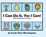 I Can Do It. Yes I Can! by Curtis Shaw Blassingame