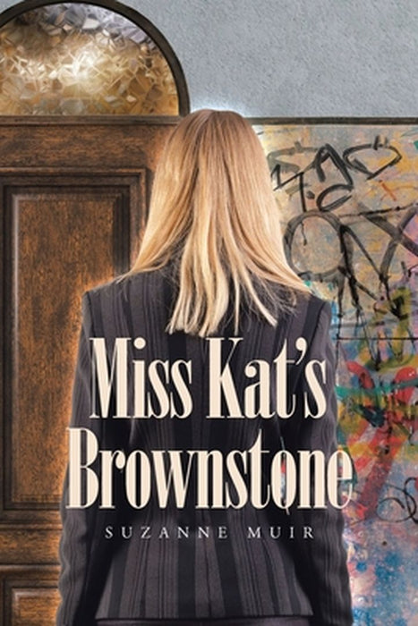 Miss Kat's Brownstone by Suzanne Muir