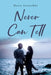 Never Can Tell by Doris Stenschke