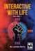Interactive with Life: Volume 1 by Harris, Larmie