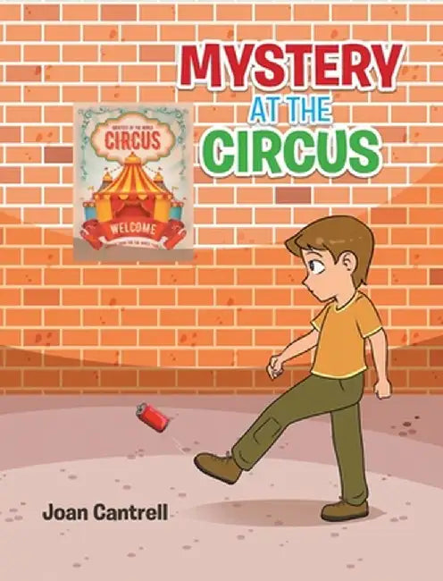 Mystery at the Circus by Joan Cantrell
