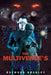 The Multiverse's War by Raymond Bradley
