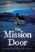 The Mission Door by Lulf, Colleen Dwyer