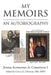 My Memoirs: An Autobiography by Cora L. E. Christian Mph
