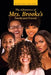 The Adventures of Mrs. Brooks's Family and Friends by Katrina Criner