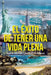 El éxito de tener una vida plena by Aníbal Alfonso Camargo Velásquez