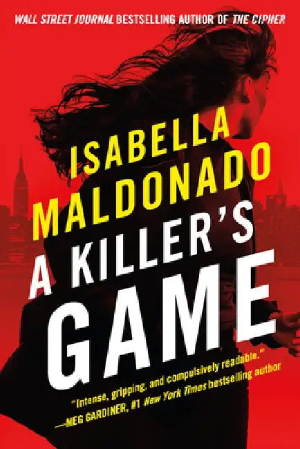A Killer's Game by Isabella Maldonado
