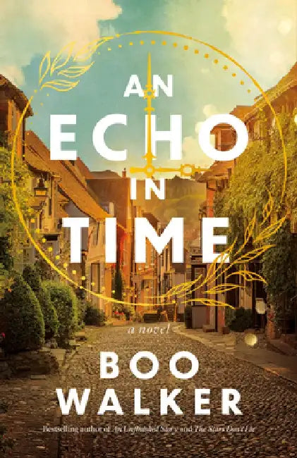 An Echo in Time by Boo Walker