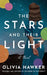 The Stars and Their Light by Olivia Hawker